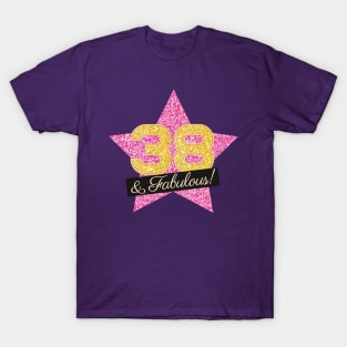 38th Birthday Gifts Women Fabulous - Pink Gold T-Shirt